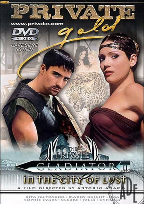 The Private Gladiator 2 In The City Of Lust XXX Parodies