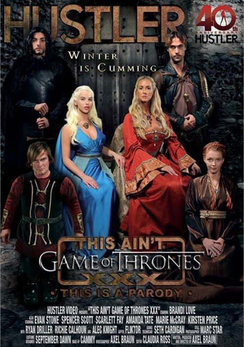 This Ain’t Game Of Thrones: This Is A Parody XXX